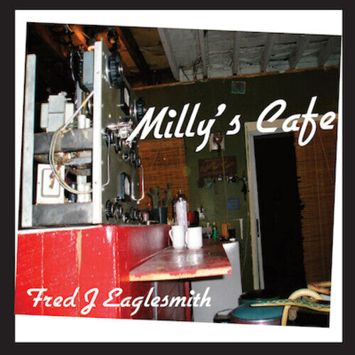 

CD диск Eaglesmith, Fred: Milly's Cafe