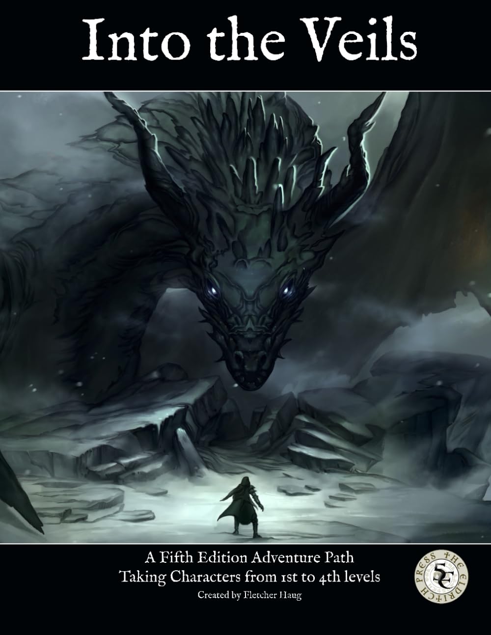 

Into the Veils: A 1st - 4th level Adventure Path for DnD 5th Edition (Independently published)