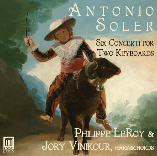 

CD диск Soler / Leroy / Vinikour: Antonio Soler: Six Concerti For Two Keyboards