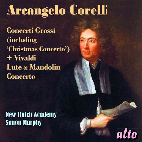 

CD диск New Dutch Academy: Corelli concerti grossi & Vivaldi & mandolin concerto