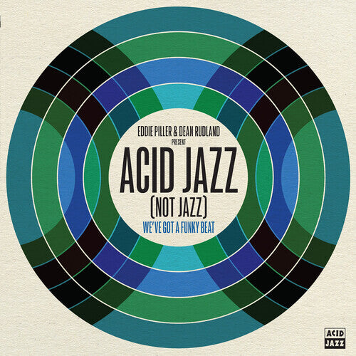 

Виниловая пластинка Eddie Piller & Dean Rudland Present: Acid Jazz: Eddie Piller & Dean Rudland present: Acid Jazz (Not Jazz): We've Got A