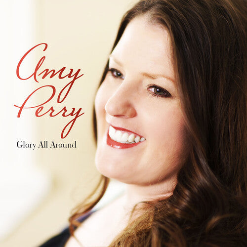 

CD диск Perry, Amy: Glory All Around