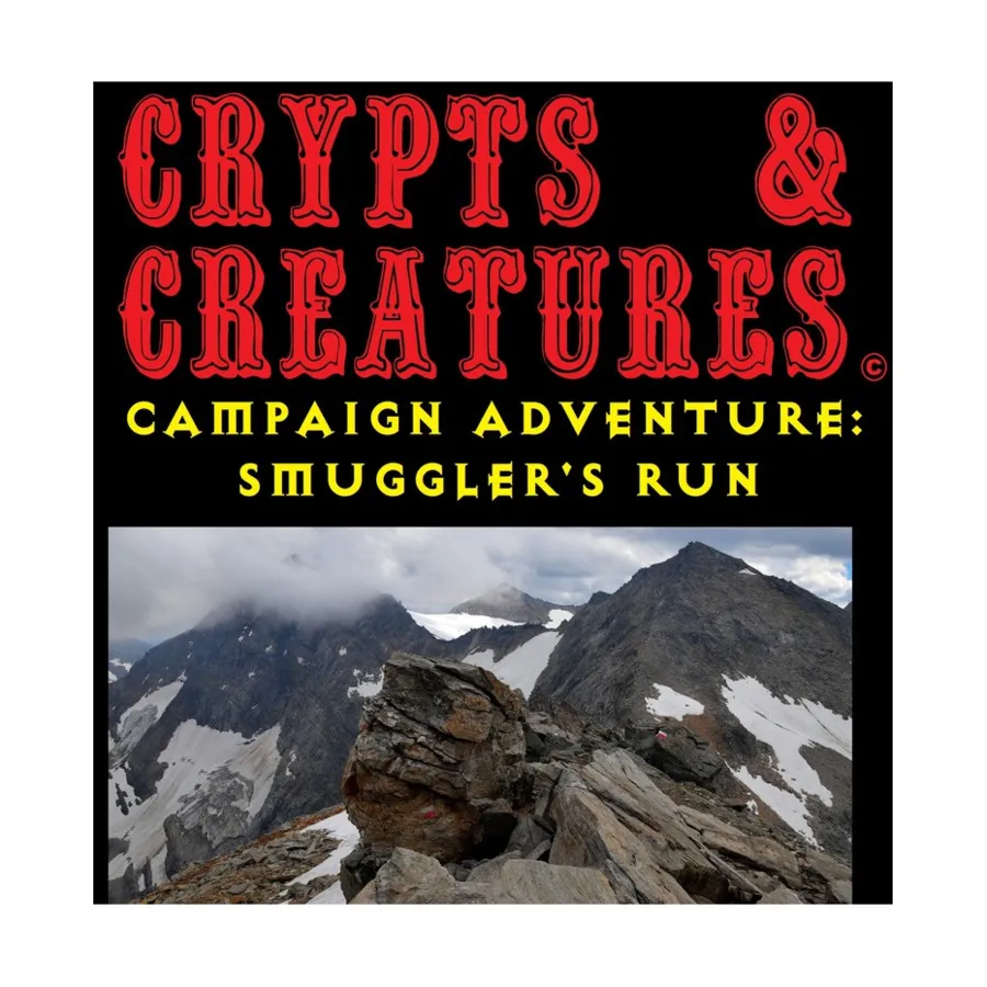 

Модуль Smuggler's Run, Crypts & Creatures