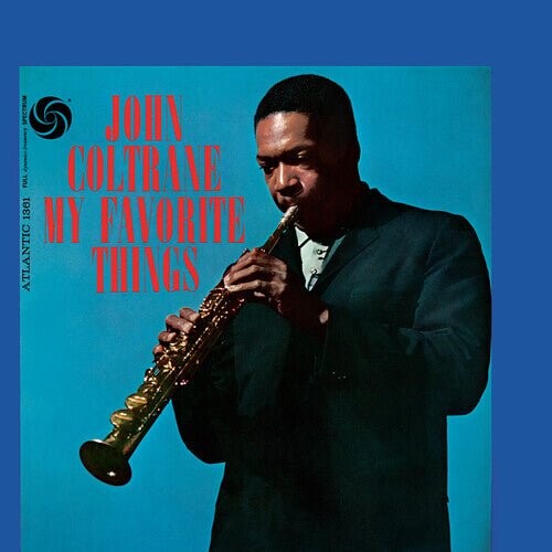 

Виниловая пластинка Coltrane, John - My Favorite Things