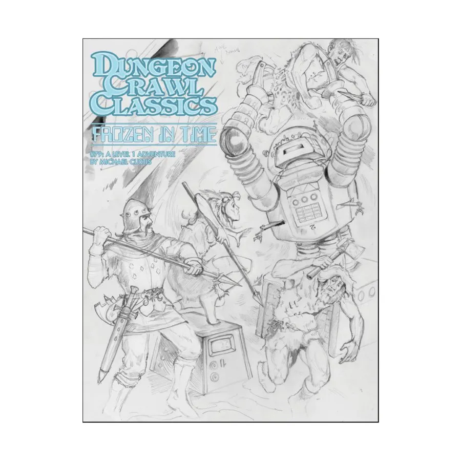 

Модуль Frozen in Time (Sketch Cover), Dungeon Crawl Classics Role Playing Games - Adventures