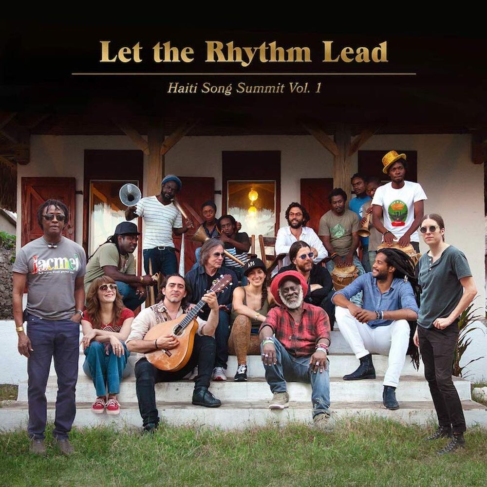 

Диск CD Let The Rhythm Lead: Haiti Song Summit Vol. 1 - Various Artists