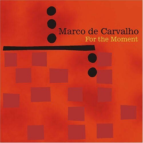 

CD диск Decarvalho, Marco: For the Moment