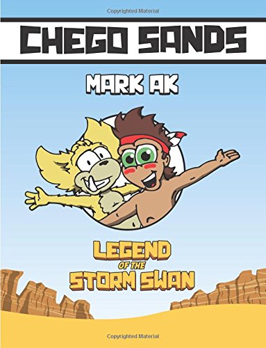 

Chego Sands: Legend of the Storm Swan (Gov. of Canada)