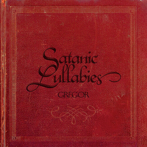 

Виниловая пластинка Gregor: Satanic Lullabies