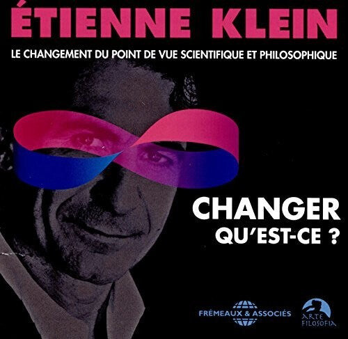 

CD диск Klein, Etienne: Changement Du Point de Vue Scientifique