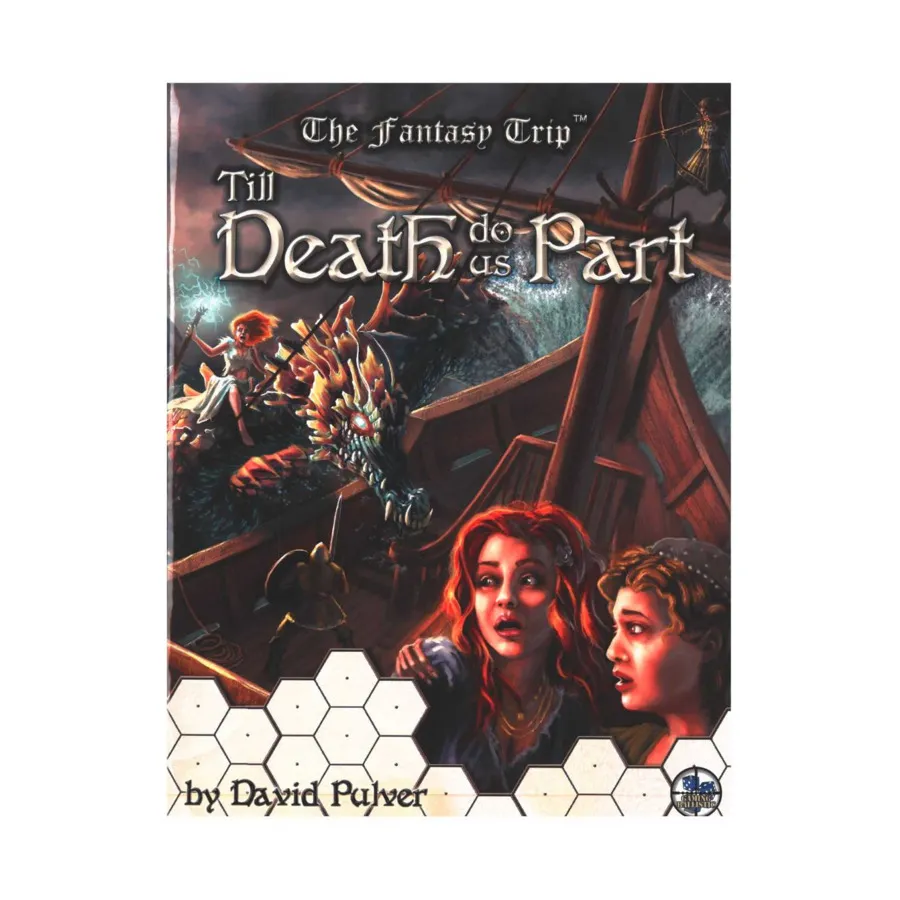 

Модуль Till Death Do Us Part, Fantasy Trip