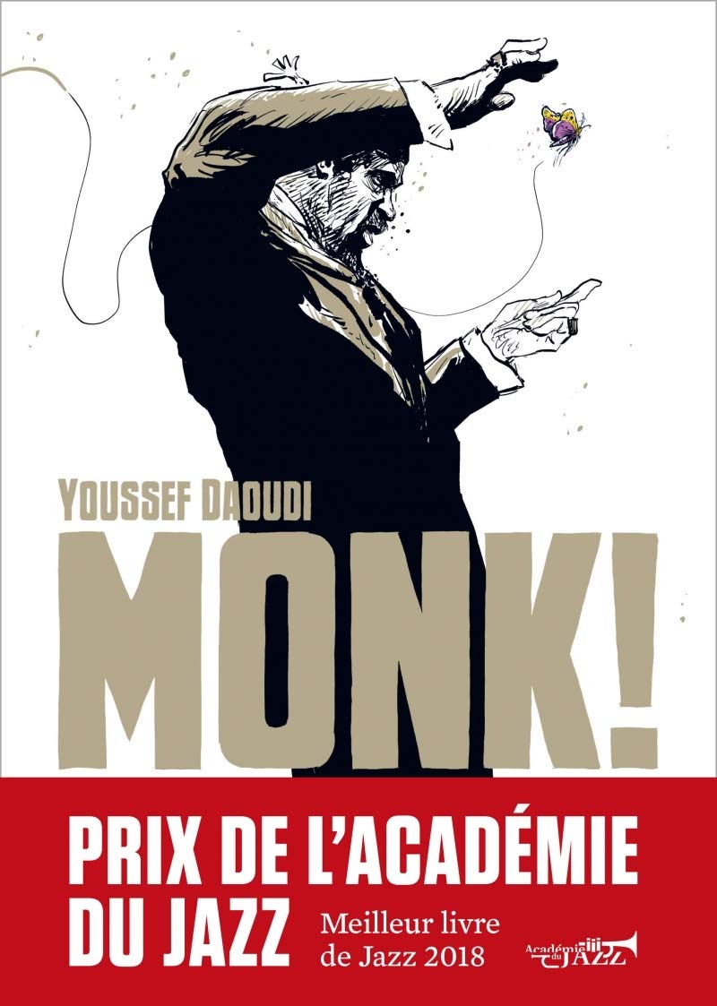 

Monk ! Thelonious, Pannonica... une amitié, une révolution m (DE HALLEUX)
