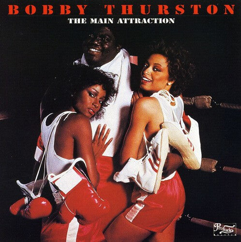 

CD диск Thurston, Bobby: Main Attraction