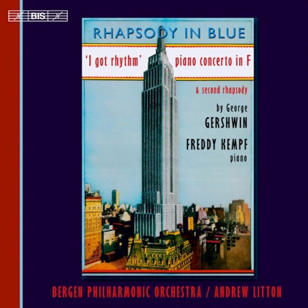 

Диск CD Gershwin: Rhapsody In Blue / Piano Concerto In F / Second Phapsody [Hybrid SACD] - George Gershwin, Andrew Litton, Freddy Kempf, Bergen Philharmonic Orchestra