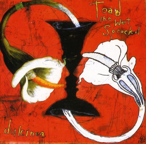 

CD диск Toad the Wet Sprocket: Dulcinea Bonus Track