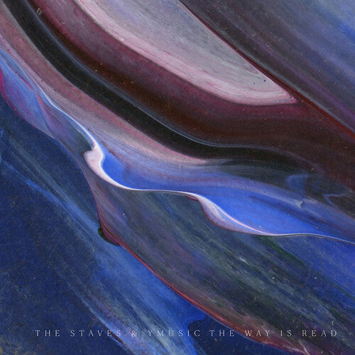

Виниловая пластинка Staves & Ymusic: Way Is Read