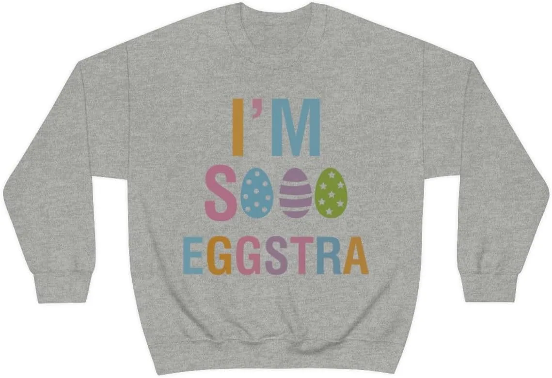 

Унисекс свитшот I'm So Eggstra Express Design Group