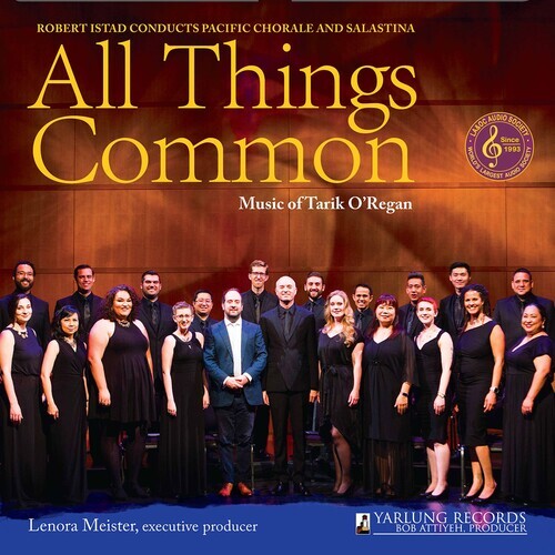 

CD диск O'Regan / Pacific Chorale / Istad: All Things Common