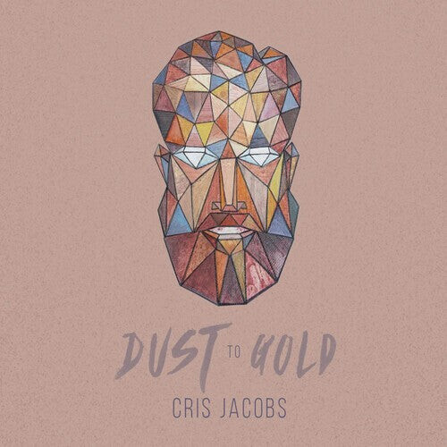 

CD диск Jacobs, Cris: Dust To Gold