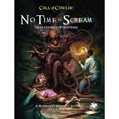 

Книга Call Of Cthulhu Rpg: No Time To Scream