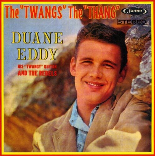 

CD диск Eddy, Duane: The Twangs The Thang