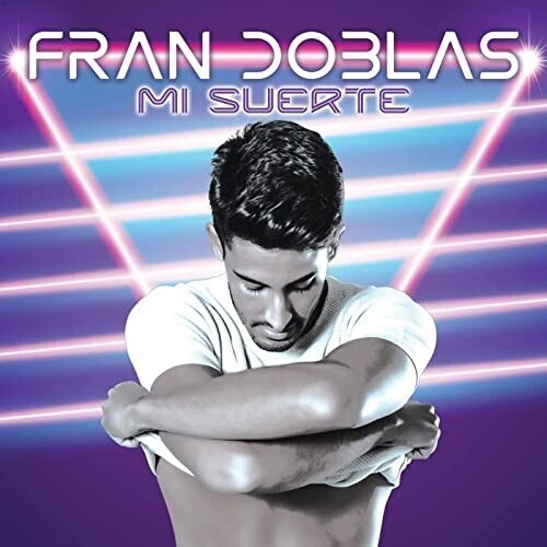 

CD диск Doblas, Fran: Mi Suerte