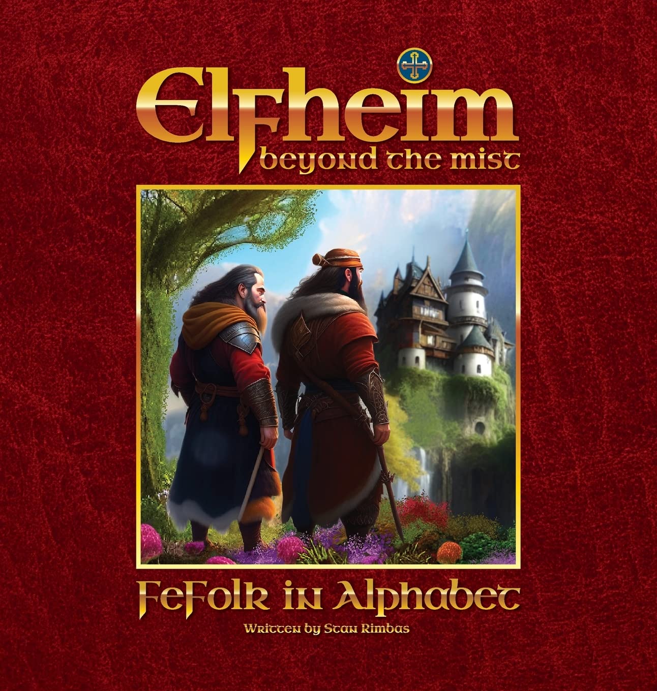 

Elfheim - FeFolk in Alphabet: Beyond the mist (Stan Rimbas)