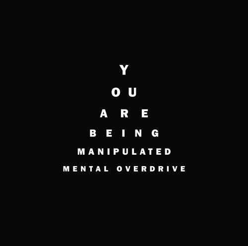 

CD диск Mental Overdrive: You Are Being Manipulated