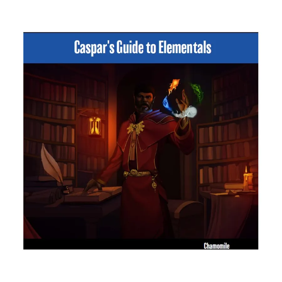 

Caspar's Guide to Elementals, D&D Supplements (5e) (ChamomileHasAdventures), мягкая обложка