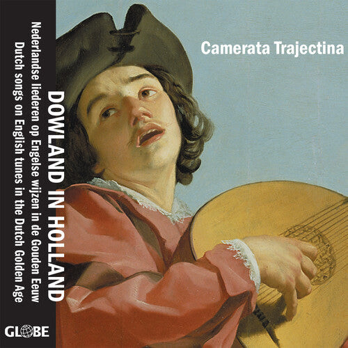 

CD диск Dowland / Camerata Trajectina: Dowland in Holland
