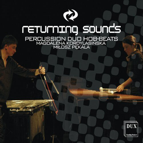 

CD диск Percussion Duo Hob-Beats: Returning Sounds