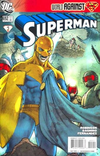 

Superman #692 "Aftermath of “Codename: Patriot” (DC COMICS)