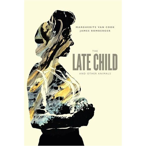 

Книга The Late Child And Other Animals (Hardback)