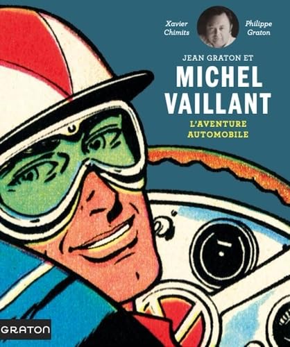 

Michel Vaillant - Beaux-Livres - L'aventure automobile (GRATON)