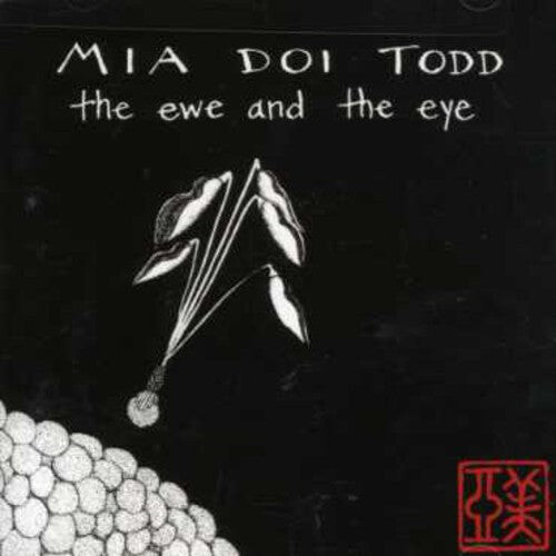 

CD диск Todd, Mia Doi: The Ewe and The Eye