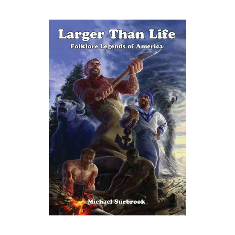 

Larger Than Life - Folklore Legends of America (Mutants & Masterminds), Roleplaying Games (BlackWyrm Games), мягкая обложка