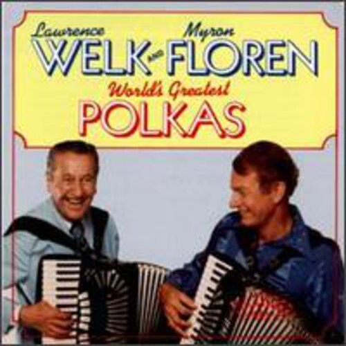 

CD диск Welk, Lawrence / Floren, Myron: World's Greatest Polkas