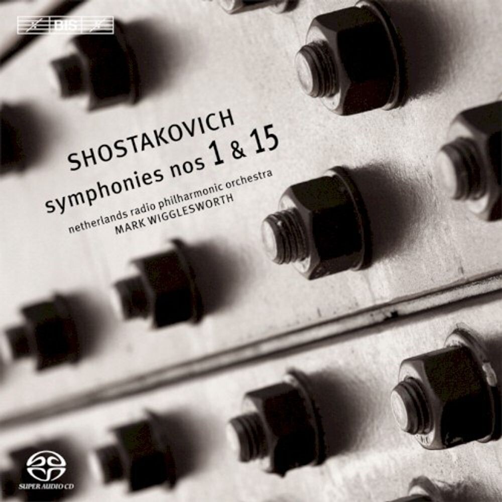 

Диск CD Shostakovich: Symphonies Nos. 1 & 15 [SACD] - Dmitry Shostakovich, Netherlands Radio Philharmonic Orchestra, Mark Wigglesworth