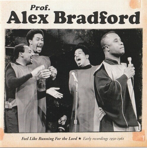 

CD диск Bradford, Alex: Feel Like Running For The Lord