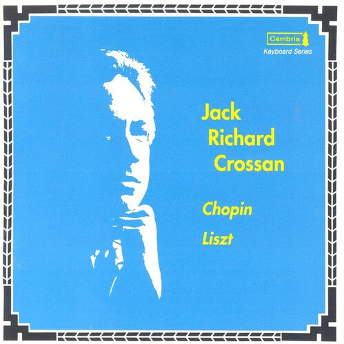 

CD диск Crossan / Chopin / Liszt: Keyboard Series