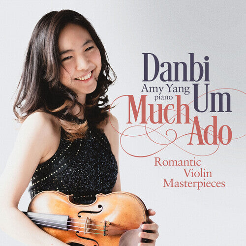 

CD диск Achron / Bloch / Yang: Much Ado - Romantic Violin Masterpieces