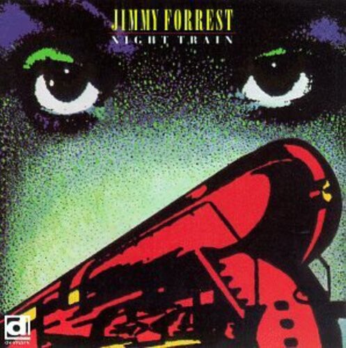 

CD диск Forrest, Jimmy: Night Train