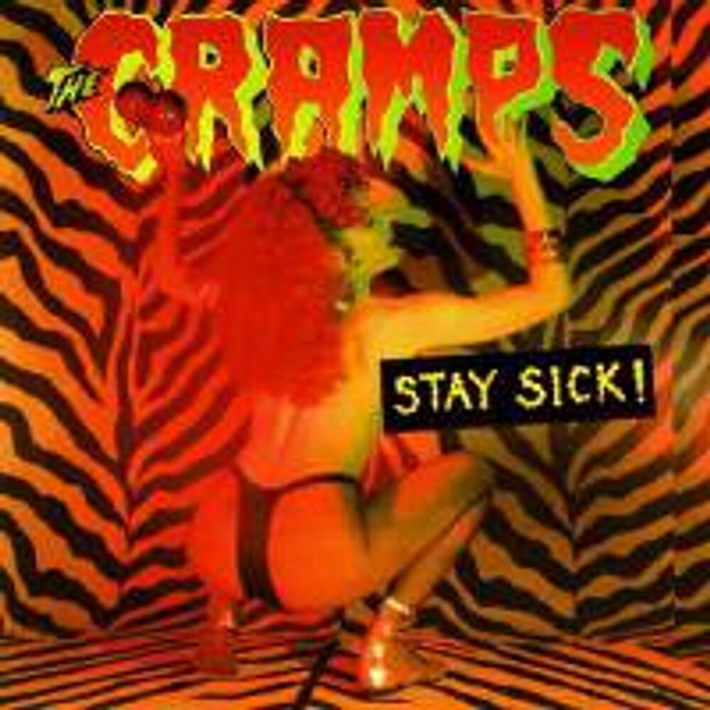 

Диск CD Stay Sick [2001 Re-issue] - The Cramps