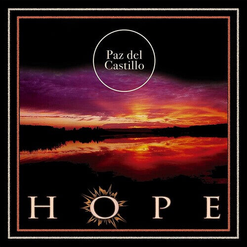 

CD диск Del Castillo, Paz: Hope