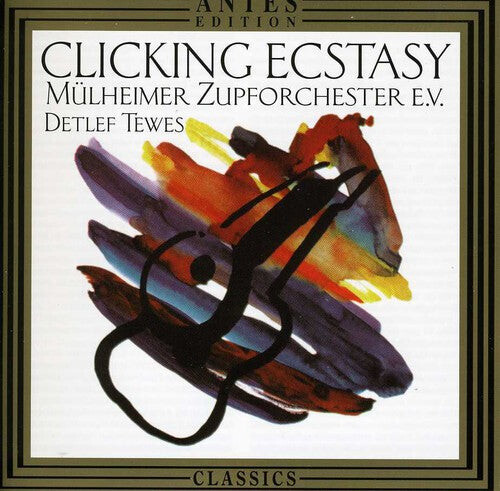 

CD диск Grieg / Tewes / Muelheimer Zupforchester: Clicking Ecstasy