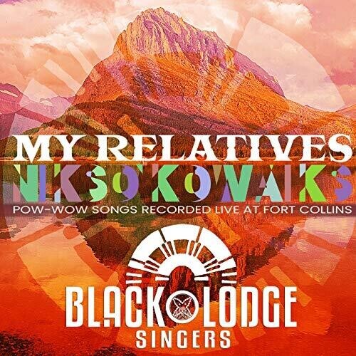 

CD диск Black Lodge Singers: My Relatives - 'nikso' Kowaiks