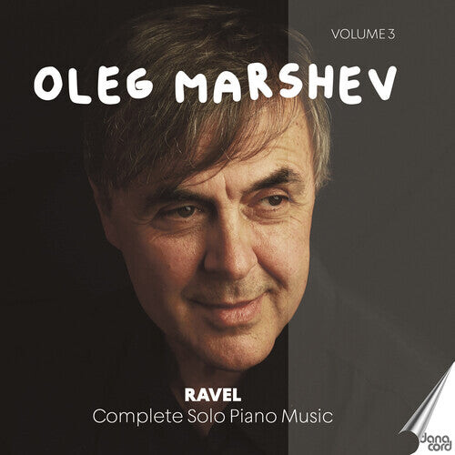

CD диск Ravel / Marshev: Complete Solo Piano Music Vol. 3