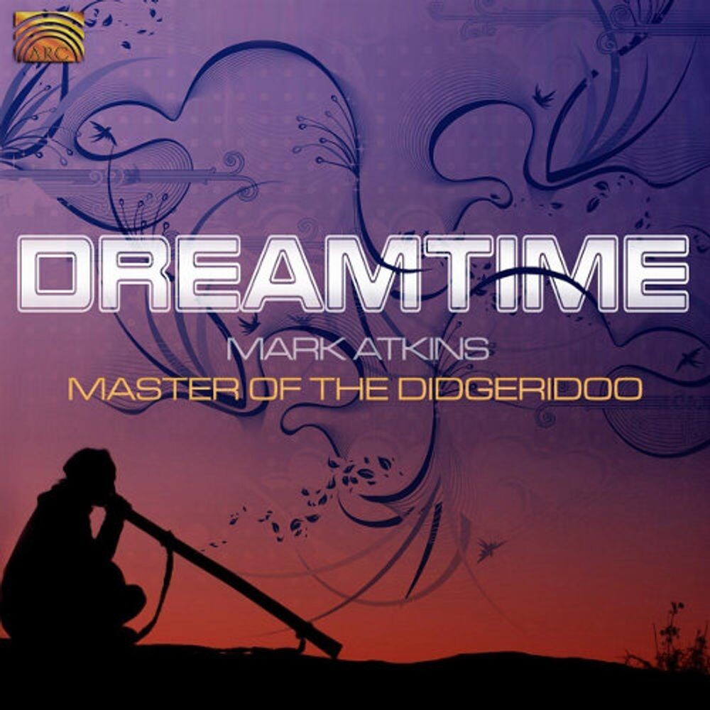 

Диск CD Dreamtime - Mark Atkins