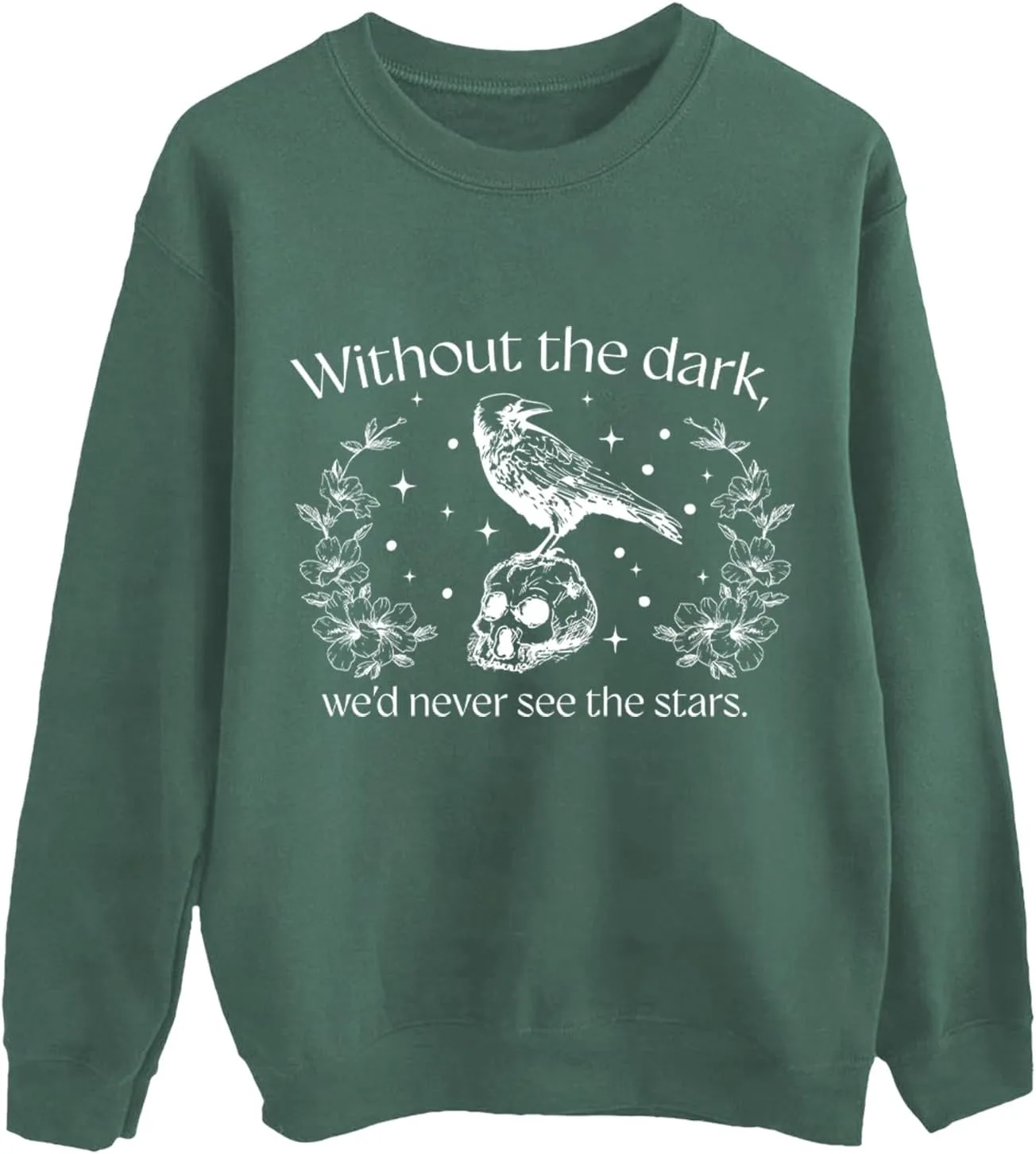 

Готический свитшот с вороном для мужчин и женщин, Without The Dark We'd Never See The Star Racsea