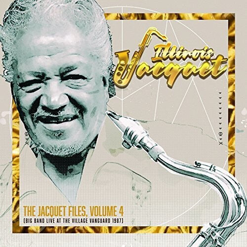 

CD диск Jacquet, Illinois: Jacquet Files Volume 4